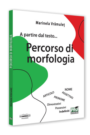 A partire dal testo... Percorso di morfologia