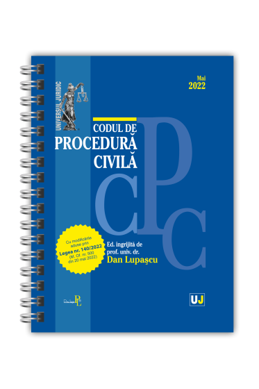 Codul de procedura civila MAI 2022 - EDITIE SPIRALATA, tiparita pe hartie alba