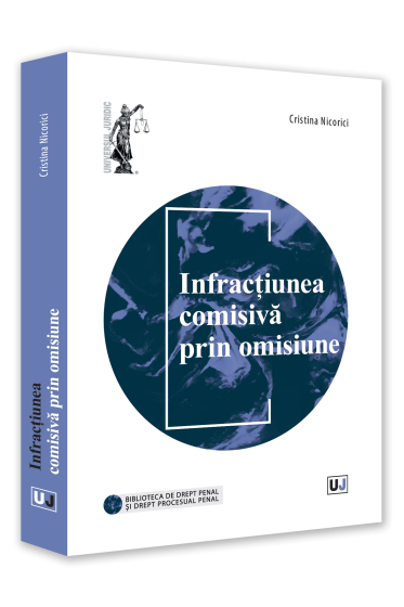 Infractiunea comisiva prin omisiune