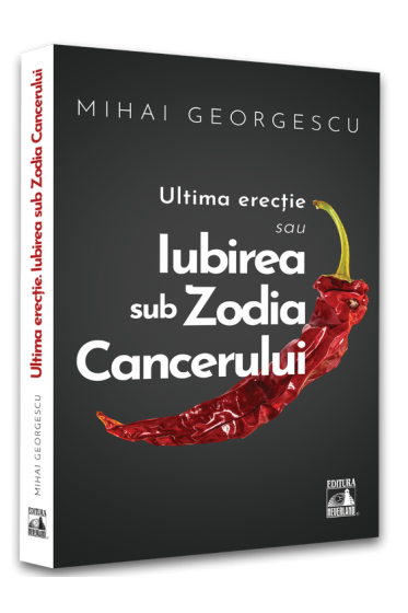 Iubirea in Zodia Cancerului – Ultima Erectie