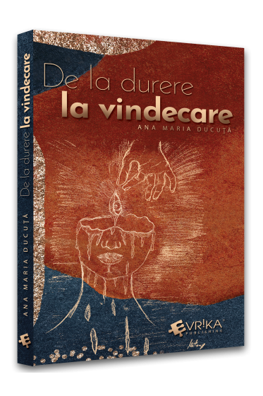 De la durere la vindecare