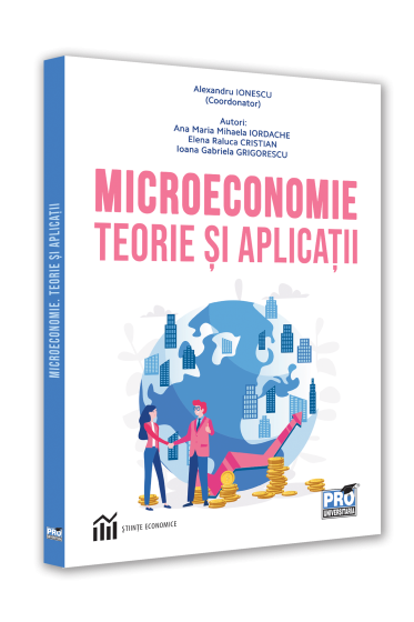 Microeconomie. Teorie si aplicatii