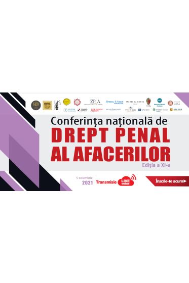 Conferința naționala de Drept Penal al Afacerilor, ediția a XI-a