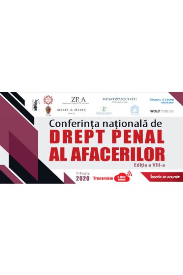 Conferința naționala de Drept Penal al Afacerilor, ediția a VIII-a