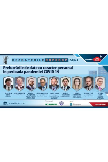 Dezbaterile Revistei RRPSDCP: Prelucrarile de date cu caracter personal in perioada pandemiei COVID-19