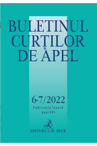 Buletinul Curtilor de Apel nr. 6-7/2022