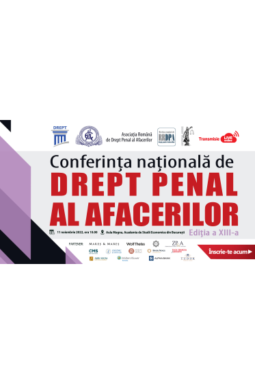 Conferința naționala de Drept Penal al Afacerilor – 2 ediții