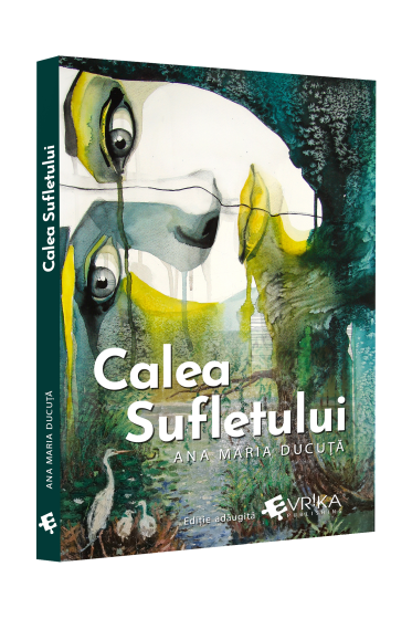 Calea Sufletului. Editie adaugita