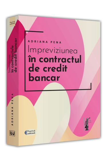 Impreviziunea in contractul de credit bancar