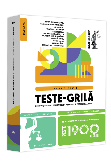 Teste-grila, minispete pentru examenele de admitere in profesiile juridice. Drept civil. 2022