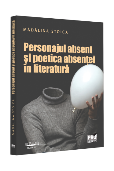 Personajul absent si poetica absentei in literatura