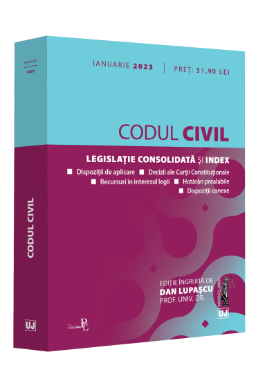 Codul civil: ianuarie 2023. Editie tiparita pe hartie alba