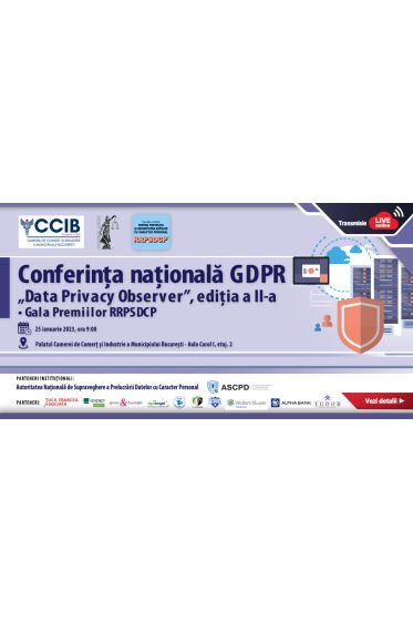 Conferința „GDPR – Data Privacy Observer” și Gala Premiilor RRPSDCP, ediția a II-a, 25 ianuarie 2023