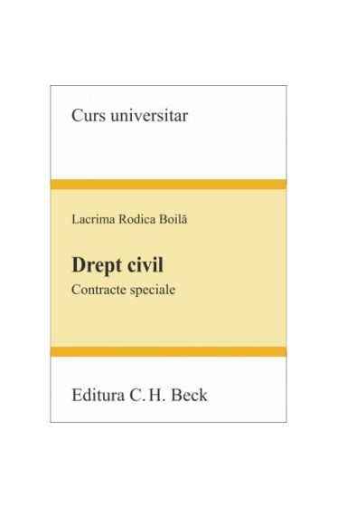 Drept civil. Contracte speciale