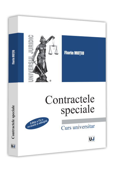 Contractele speciale. Ediția a IX-a, revazuta și adaugita