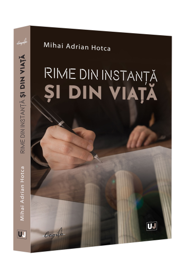 Rime din instanța și din viața