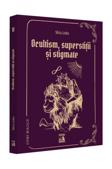 Ocultism, superstiții și stigmate