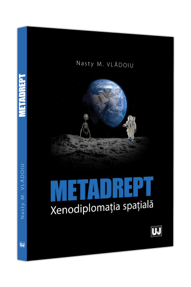 Metadrept. Xenodiplomația spațiala