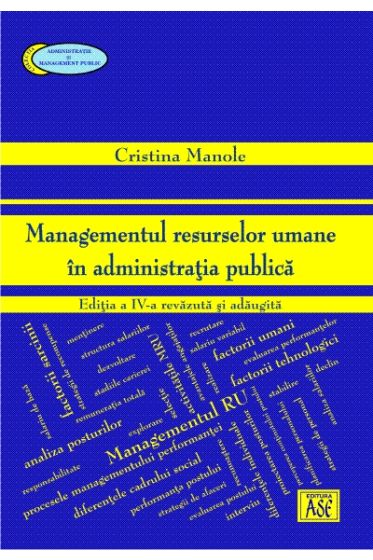 Managementul resurselor umane in administratia publica (editia a IV-a revazuta si adaugita)