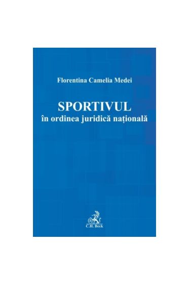 Sportivul in ordinea juridica naționala