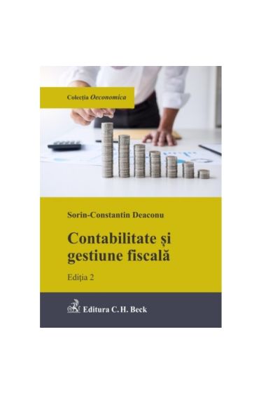 Contabilitate și gestiune fiscala. Ediția 2