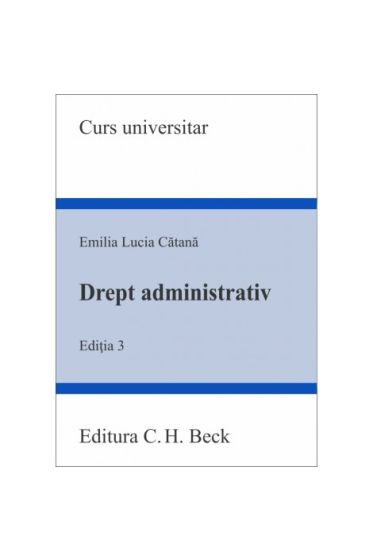 Drept administrativ. Ediția 3