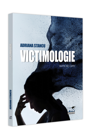 Victimologie. Note de curs