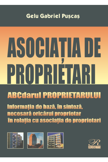 Asociația de proprietari. ABCdarul proprietarului