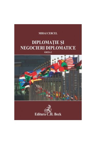 Diplomație și negocieri diplomatice. Ediția a 2-a