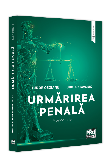 Urmarirea penala. Monografie
