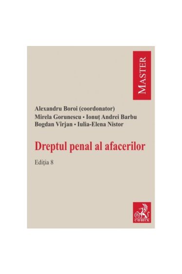Dreptul penal al afacerilor. Ediția 8-2023