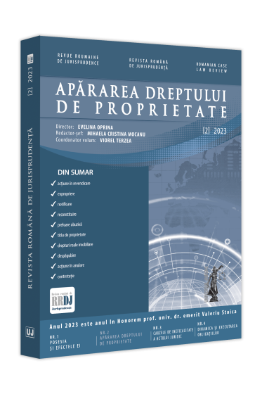 Revista romana de jurisprudența nr. 2/2023 – Apararea dreptului de proprietate