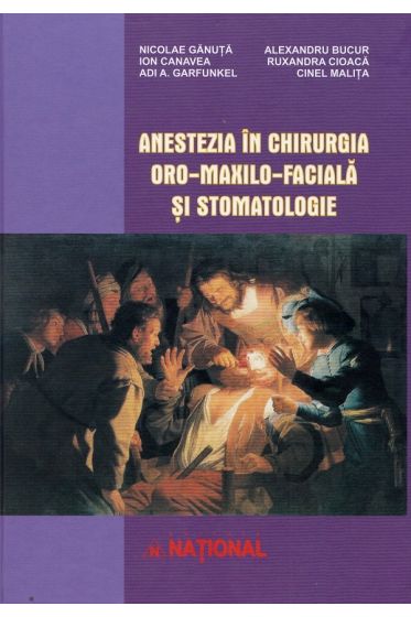 Anestezia in chirurgia oro-maxilo-faciala și stomatologie