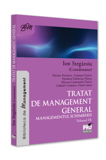 Tratat de management general. Managementul schimbarii  Vol. 9