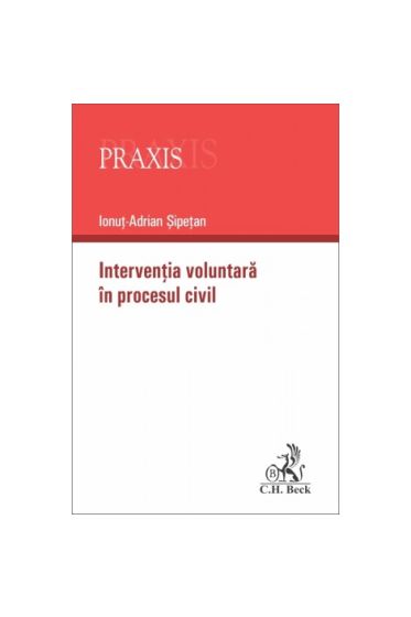 Interventia voluntara in procesul civil