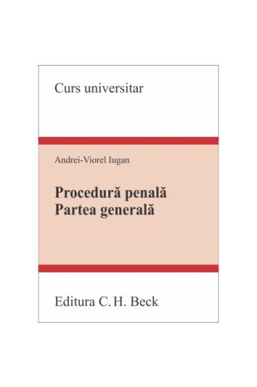 Procedura penala. Partea generala - 2023