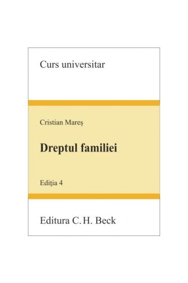 Dreptul familiei. Ediția 4 -2023
