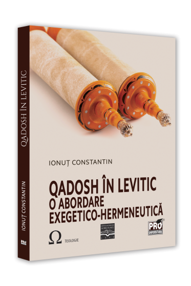 Qadosh in Levitic – o abordare exegetico-hermeneutica