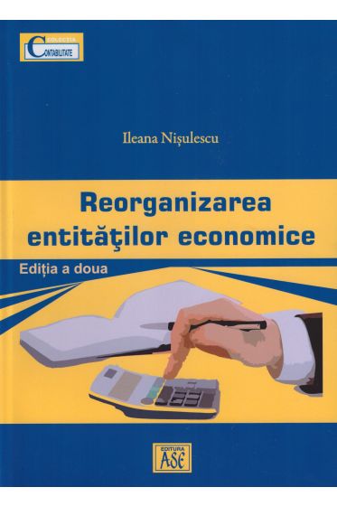 Reorganizarea entitatilor economice