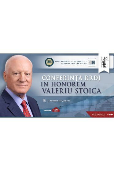ACCES ONLINE: CONFERINȚA RRDJ „IN HONOREM VALERIU STOICA”
