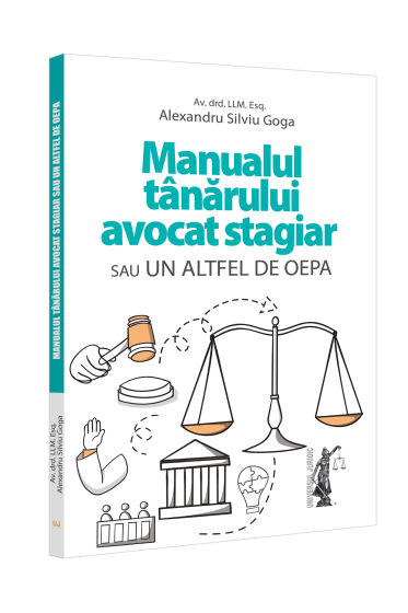 Manualul tanarului avocat stagiar sau un altfel de OEPA