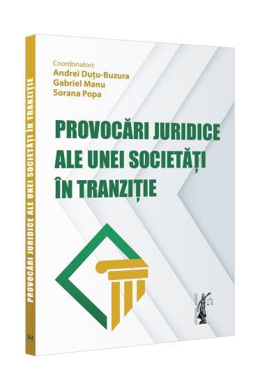 Provocari juridice ale unei societați in tranziție