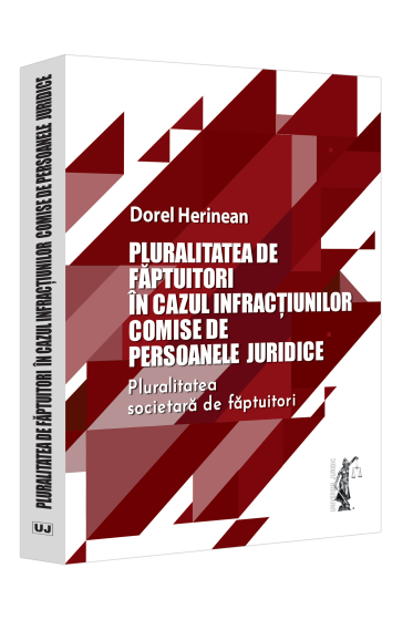 Pluralitatea de faptuitori in cazul infracțiunilor comise de persoanele juridice. Pluralitatea societara de faptuitori
