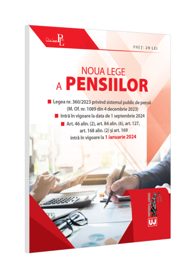 Noua Lege a pensiilor. Ediție tiparita pe hartie alba