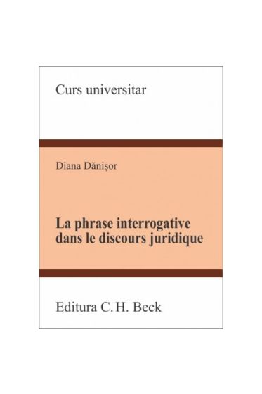 La phrase interrogative dans le discours juridique
