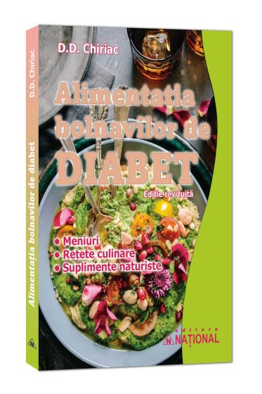 Alimentația bolnavilor de diabet. Ediție revizuita - 2024