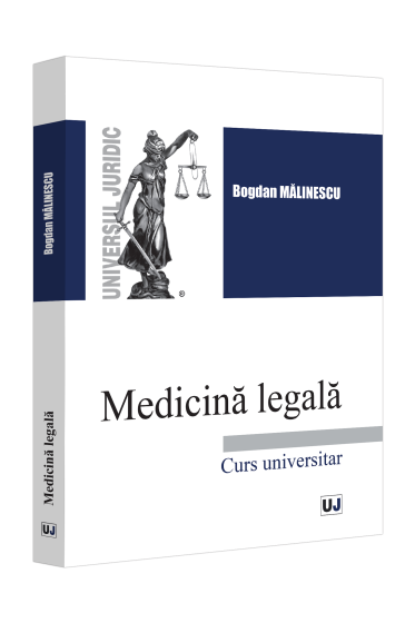 Medicina legala. Curs Universitar