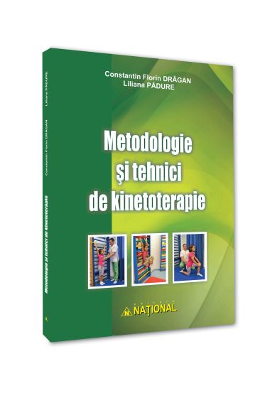 Metodologie și tehnici de kinetoterapie