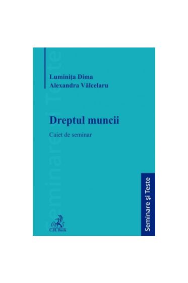 Dreptul muncii. Caiet de seminar