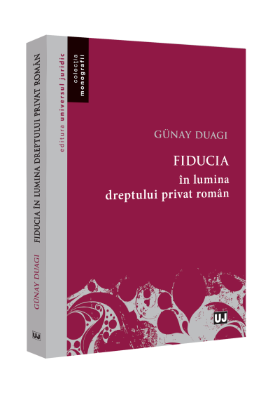 Fiducia in lumina dreptului privat roman